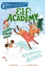 Reindeer Games: A QUIX Book (Elf Academy #2) By Alan Katz, Sernur Isik (Illustrator) Cover Image