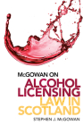 McGowan on Alcohol Licensing Law in Scotland Cover Image