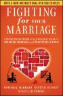 Fighting for Your Marriage: A Deluxe Revised Edition of the Classic Best Seller for Enhancing Marriage and Preventing Divorce [With DVD] Cover Image