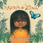 La Selva de Zonia By Juana Martinez-Neal, Sisa Quispe (Read by), Cinthya Gonzales Perez (Read by) Cover Image