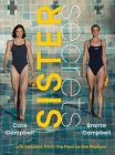 Sister Secrets: Life Lessons from the Pool to the Podium  Cover Image