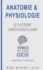 Anatomie et physiologie: 