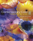 Contemporary Color: Theory and Use By Steven Bleicher Cover Image