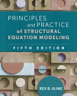 Principles and Practice of Structural Equation Modeling (Methodology in the Social Sciences) Cover Image