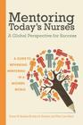 Mentoring Today's Nurses: A Global Perspective for Success Cover Image