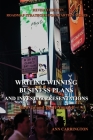 Writing Winning Business Plans and Investor Presentations By Ann Carrington Cover Image