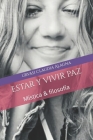 Estar y vivir paz: Viaja contigo By Urvasi Claudia Alagna Cover Image