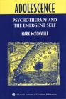 Adolescence: Psychotherapy and the Emergent Self (Jossey-Bass Social & Behavioral Science) By Mark McConville Cover Image