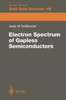 Electron Spectrum of Gapless Semiconductors Cover Image