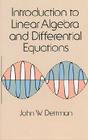 Introduction to Linear Algebra and Differential Equations (Dover Books on Mathematics) Cover Image