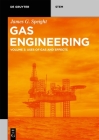 Gas Engineering: Vol. 3: Uses of Gas and Effects By James G. Speight Cover Image
