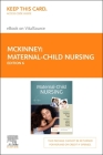 Maternal-Child Nursing - Elsevier eBook on Vitalsource (Retail Access Card) Cover Image