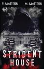 Strident House Cover Image