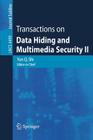Transactions on Data Hiding and Multimedia Security II By Yun Q. Shi (Editor) Cover Image