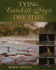 Tying Catskill-Style Dry Flies Cover Image