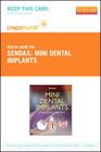 Mini Dental Implants - Elsevier eBook on Vitalsource (Retail Access Card): Principles and Practice By Victor Dr Sendax Cover Image