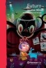 Futuro / Future By Jonathan Minila, Axel Rangel (Illustrator) Cover Image