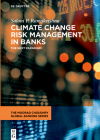 Climate Change Risk Management in Banks: The Next Paradigm By Saloni P. Ramakrishna Cover Image