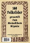 140 Folkslider (140 Folk Songs) By Menakhem Kipnis, Jane Peppler (Prepared by) Cover Image