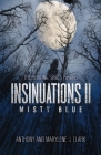 Insinuations II: Misty Blue Cover Image
