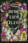 Here Lies Olive By Kate Anderson Cover Image