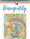Creative Haven Tranquility Coloring Book (Creative Haven Coloring Books) By Diane Pearl Cover Image