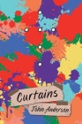 Curtains By John Anderson Cover Image