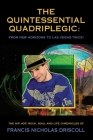 The Quintessential Quadriplegic: From New Horizons to Las Vegas Twice! By Francis Nicholas Driscoll Cover Image