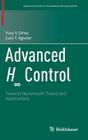 Advanced H∞ Control: Towards Nonsmooth Theory and Applications (Systems & Control: Foundations & Applications) By Yury V. Orlov, Luis T. Aguilar Cover Image