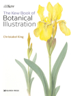 Kew Book of Botanical Illustration By Christabel King Cover Image