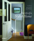 Secrets of a Stylish Home By Cate Burren Cover Image