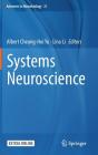 Systems Neuroscience (Advances in Neurobiology #21) Cover Image