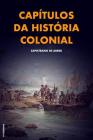 Capítulos da história colonial Cover Image