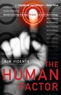 The Human Factor: Revolutionizing the Way People Live with Technology Cover Image