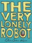 The Very Lonely Robot Cover Image