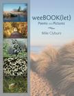 Weebook(let): Poems and Pictures By Mike Clyburn Cover Image