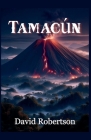 Tamacun By David Robertson Cover Image