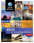 Rand McNally Atlas of American History Grades 5-12+ By Rand McNally Cover Image