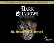 The Mystery of Collinwood (Library Edition) (Dark Shadows #4) Cover Image
