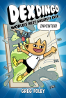 Dex Dingo: World's Best Greatest Ever Inventor By Greg Foley Cover Image