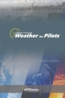 Weather for Pilots By Facundo Conforti Cover Image