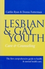 Lesbian and Gay Youth: Care and Counseling By Caitlin Ryan, Donna Futterman Cover Image