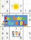 Fun Sudoku for Children By Tansen Publisher Cover Image