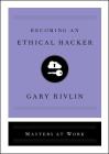 Becoming an Ethical Hacker (Masters at Work) Cover Image