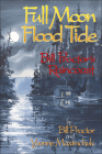 Full Moon, Flood Tide: Bill Proctor's Raincoast Cover Image