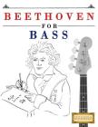 Beethoven for Bass: 10 Easy Themes for Bass Guitar Beginner Book Cover Image