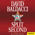 Split Second (King & Maxwell Series #1) By David Baldacci, Ron McLarty (Read by) Cover Image