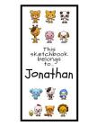 Jonathan Sketchbook: Personalized Animals Sketchbook with Name: 120 Pages Cover Image