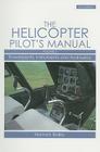 Helicopter Pilot's Manual Vol 2:  Powerplants, Instruments and Hydraulics By Norman Bailey Cover Image