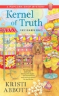Kernel of Truth (A Popcorn Shop Mystery #1) By Kristi Abbott Cover Image